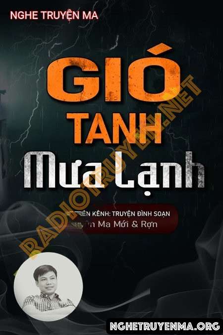 Gió Tanh Mưa Lạnh