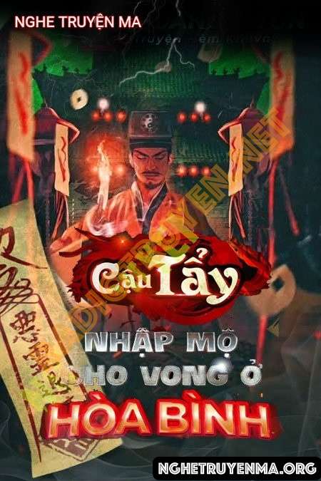 Cậu Tẩy Nhập Mộ Cho Vong Ở Hòa Bình