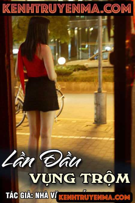 Lần đầu vụng trộm - Nguyễn Ngọc Ngạn