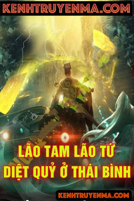 Lão Tam Lão Tứ Diệt Ngạ Quỷ Ở Hưng Hà Thái Bình