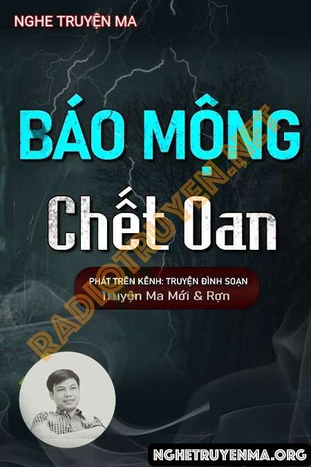 Báo Mộng C.hết Oan - Đình Soạn