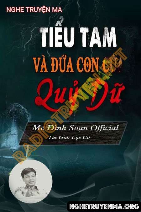 Tiểu Tam Và Đứa Con Của Quỷ Dữ