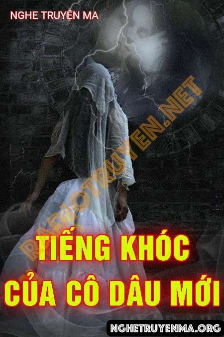 Tiếng Khóc Của Cô Dâu Mới