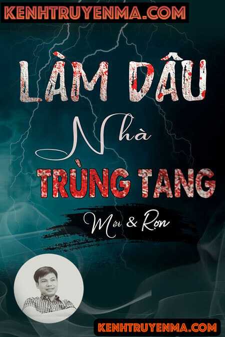 Làm Dâu Nhà Trùng Tang
