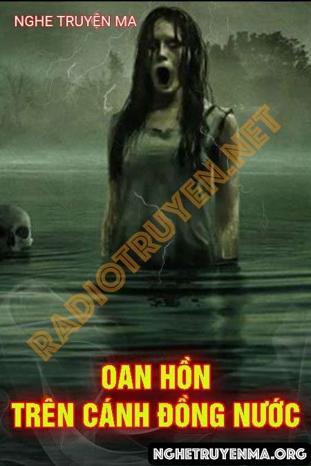 Oan Hồn Trên Cánh Đồng Nước