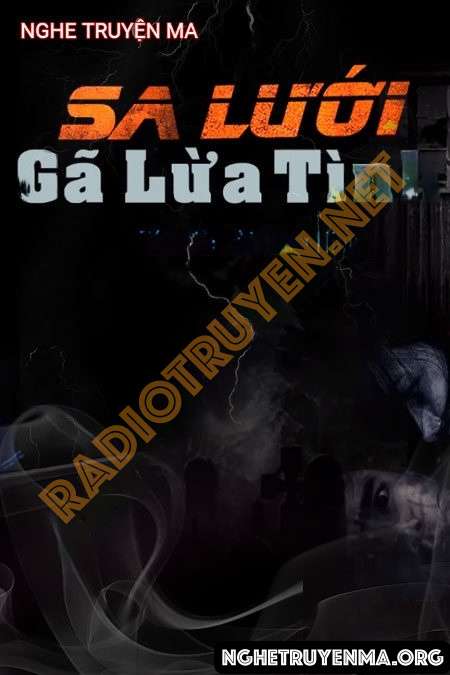 Sa Lưới Gã Lừa Tình