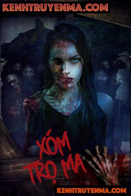 Xóm Trọ Ma - Truyện Kinh Dị