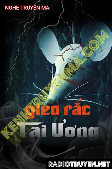 Gieo Rắc Tai Ương