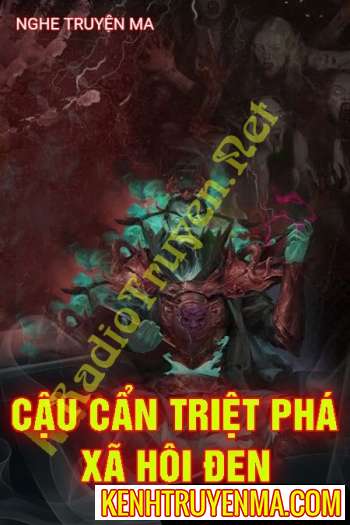 Cậu Cẩn Triệt Phá Xã Hội Đen