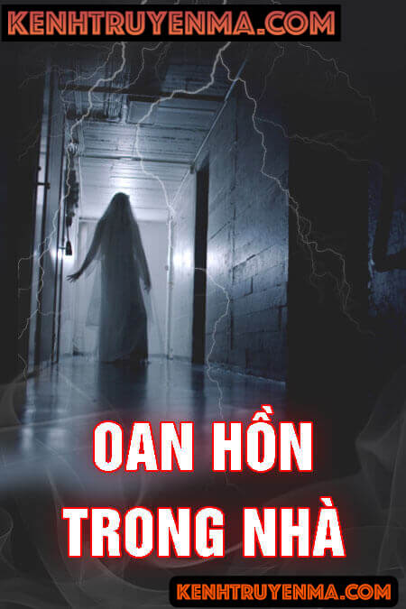 Oan Hồn Trong Nhà