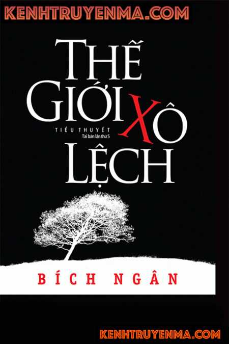 Tiểu thuyết Thế Giới Xô Lệch