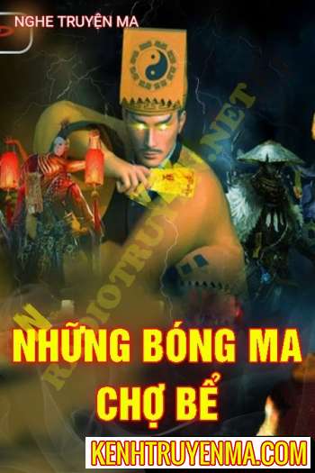 Những Bóng Ma Khu Chợ Bể