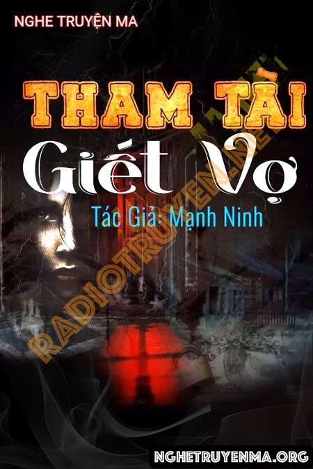 Tham Tài G.iết Vợ