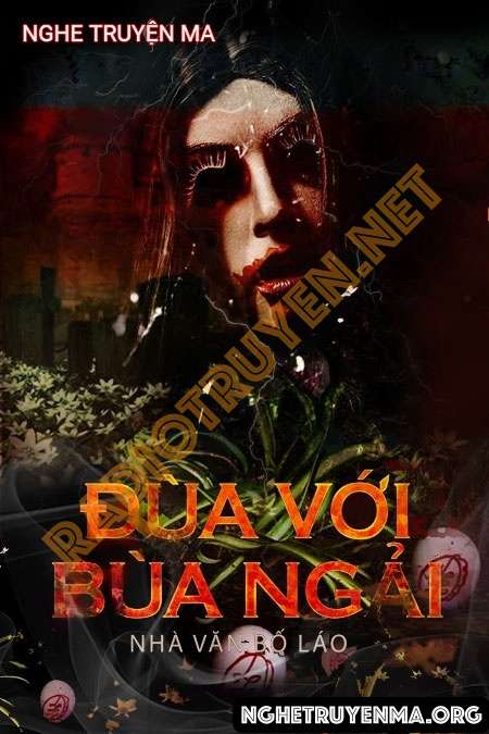 Đừng Đùa Với Bùa Ngải