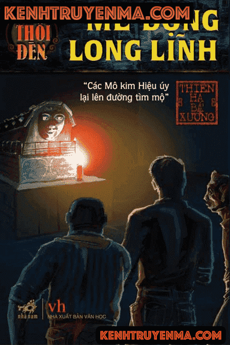 Ma Thổi Đèn Audio - Mê Động Long Lĩnh