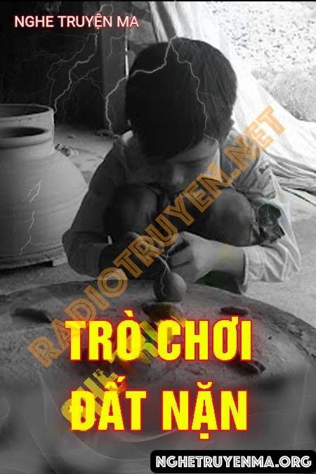 Trò Chơi Đất Nặn - Nguyễn Huy