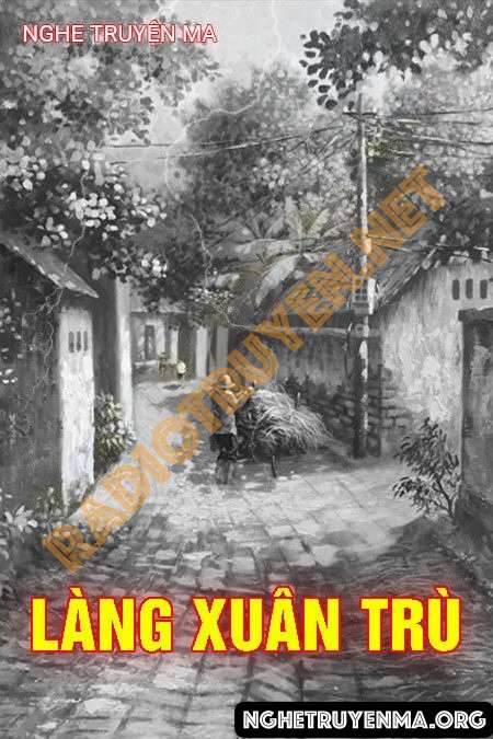 Làng Xuân Trù - Quàng A Tũn