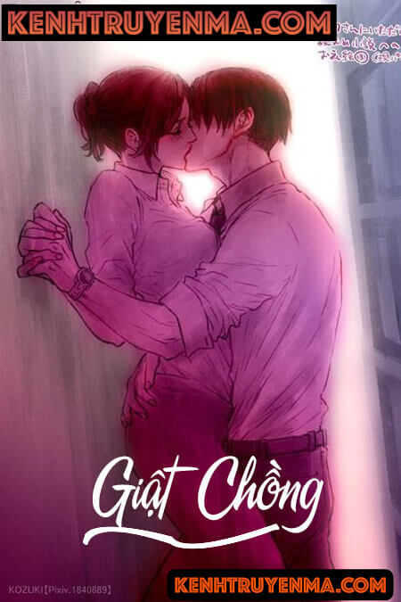 Giật Chồng - Truyện Ngôn Tình