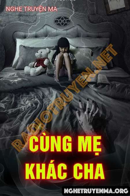 Cùng Mẹ Khác Cha