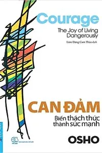 Can Đảm Biến Thách Thức Thành Sức Mạnh