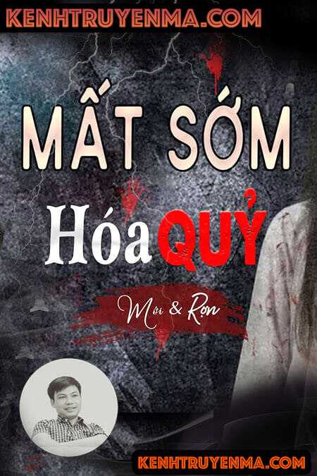 Mất Sớm Thành Quỷ