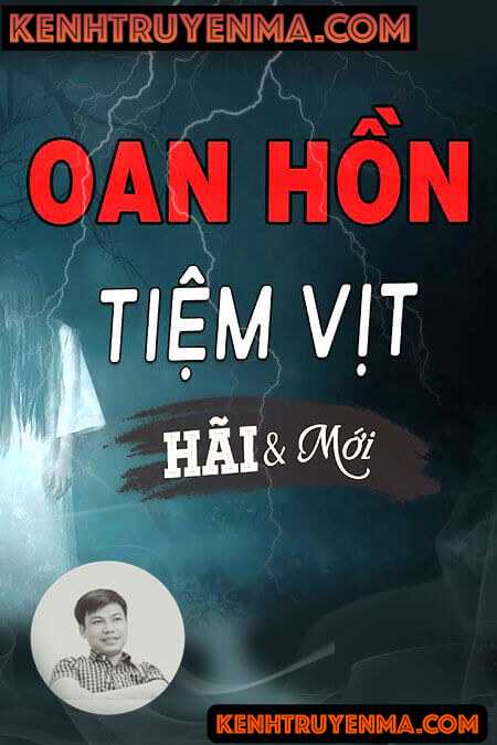 Oan Hồn Tiệm Vịt