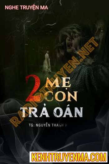 2 Mẹ Con Trả Oán