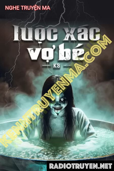 Luộc X.ác Vợ Bé