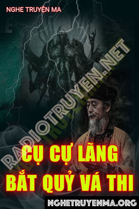 Cụ Cụ Lãng Bắt Quỷ Vá Thi Làng Đông Xá