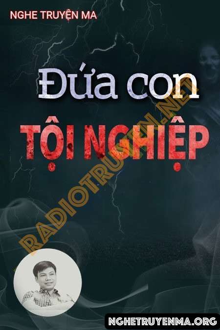 Đứa Con Tội Nghiệp