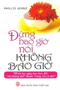 Đừng Bao Giờ Nói Không Bao Giờ