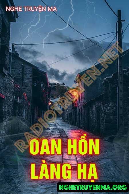 Oan Hồn Làng Hạ