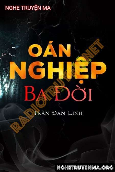 Oán Nghiệp 3 Đời