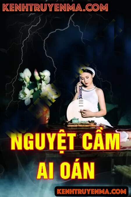 Nguyệt cầm ai oán lúc nửa đêm