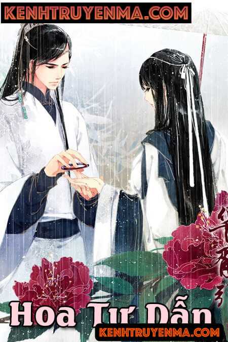 Hoa Tư Dẫn - Truyện Ngôn Tình