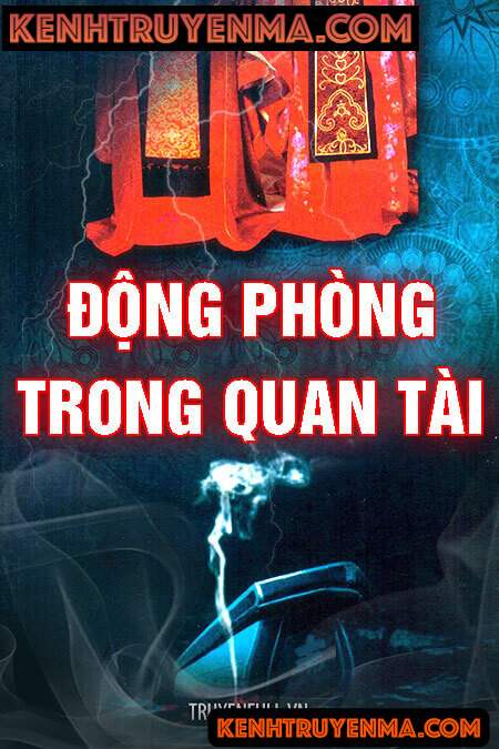 Động Phòng Trong Quan Tài