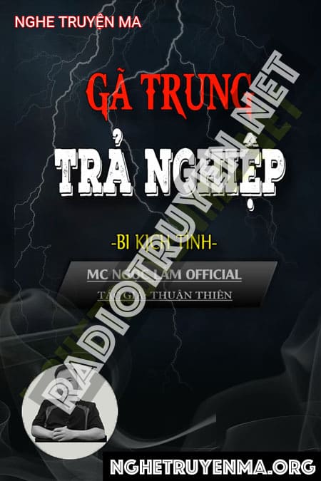 Gã Trung Trả Nghiệp