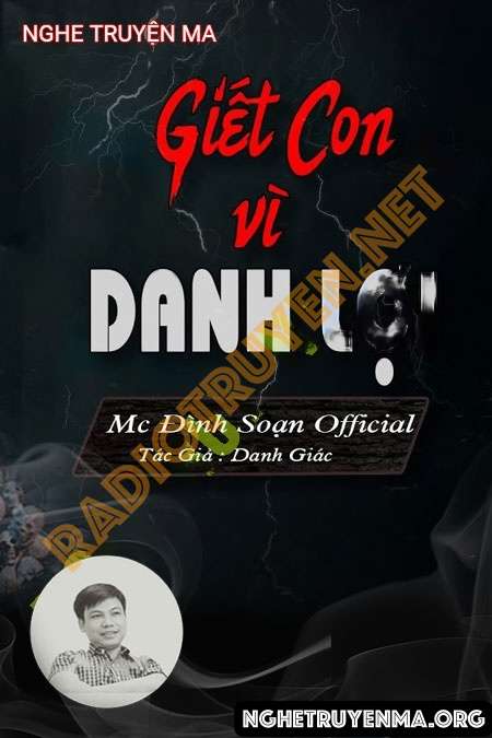 G.iết Con Vì Danh Lợi