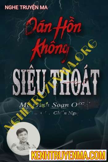 Oan Hồn Không Siêu Thoát - Đình Soạn