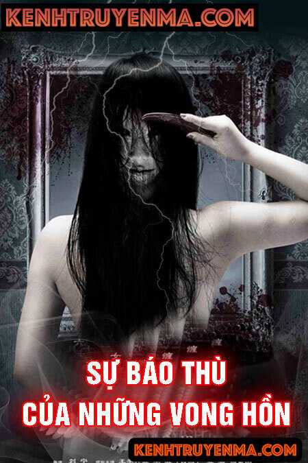 Sự Báo Thù Của Những Vong Hồn