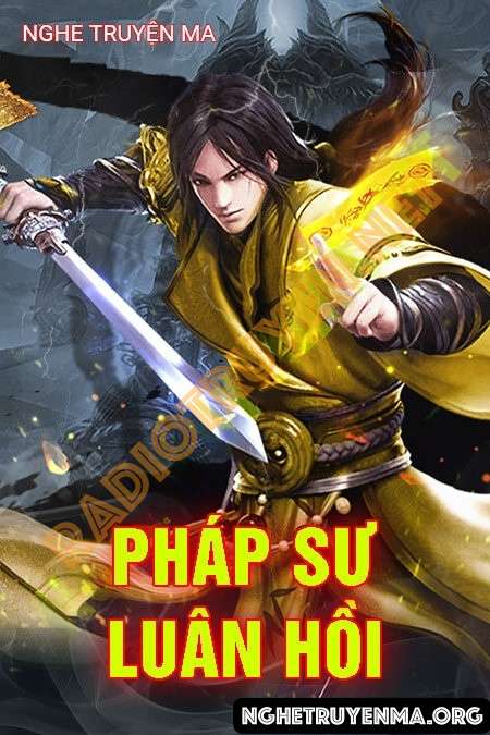 Pháp Sư Luân Hồi - Quàng A Tũn