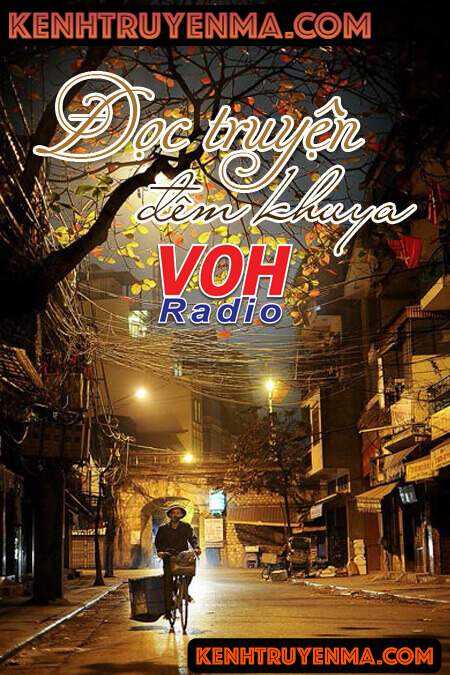 Đọc Truyện Đêm Khuya VOH