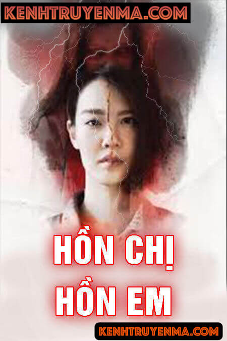 Hồn Chị Hồn Em