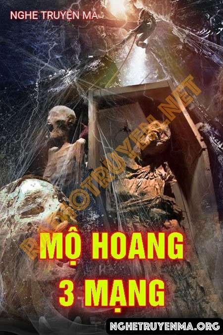 Mộ Hoang 3 Mạng