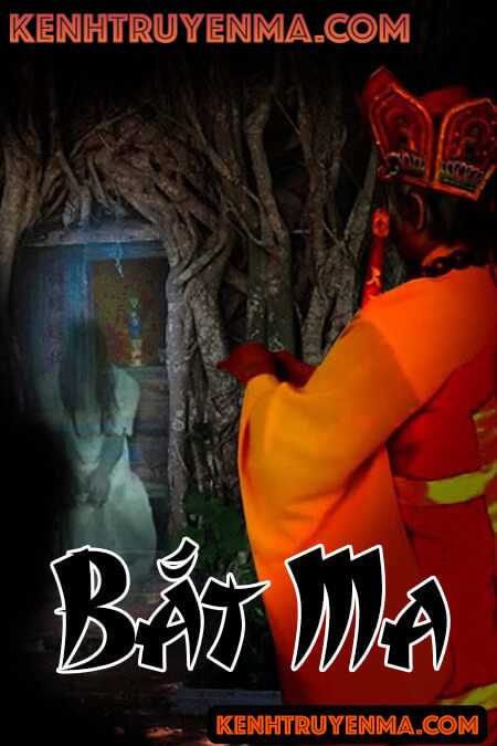 Truyện ma Bắt Ma