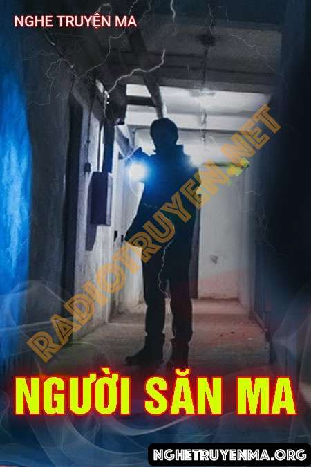 Người Săn Ma - Trần Thy