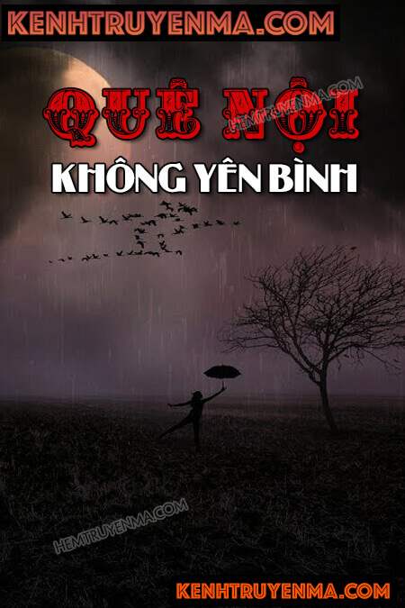 Quê Nội Không Yên Bình