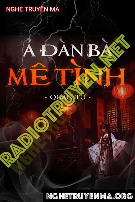 Ả Đàn Bà Mê Tình