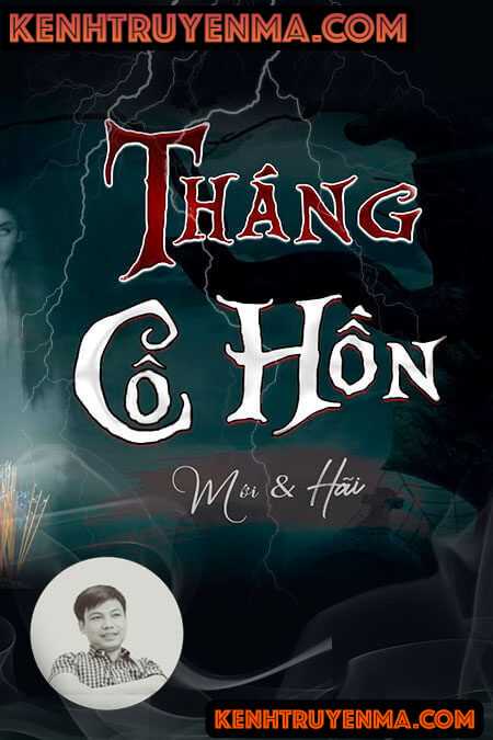Tháng Cô Hồn Đáng Sợ
