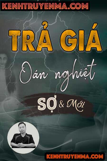 Trả Giá Oán Nghiệp